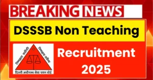 DSSSB Non Teaching Various Post Recruitment 2025