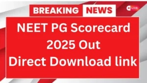 NEET PG Scorecard 2025 Out, Download Direct Link
