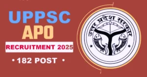 UPPSC APO Recruitment 2025 Notification Out