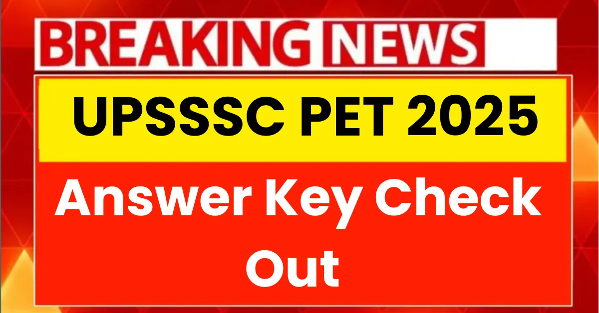 UPSSSC PET Answer Key 2025 Out