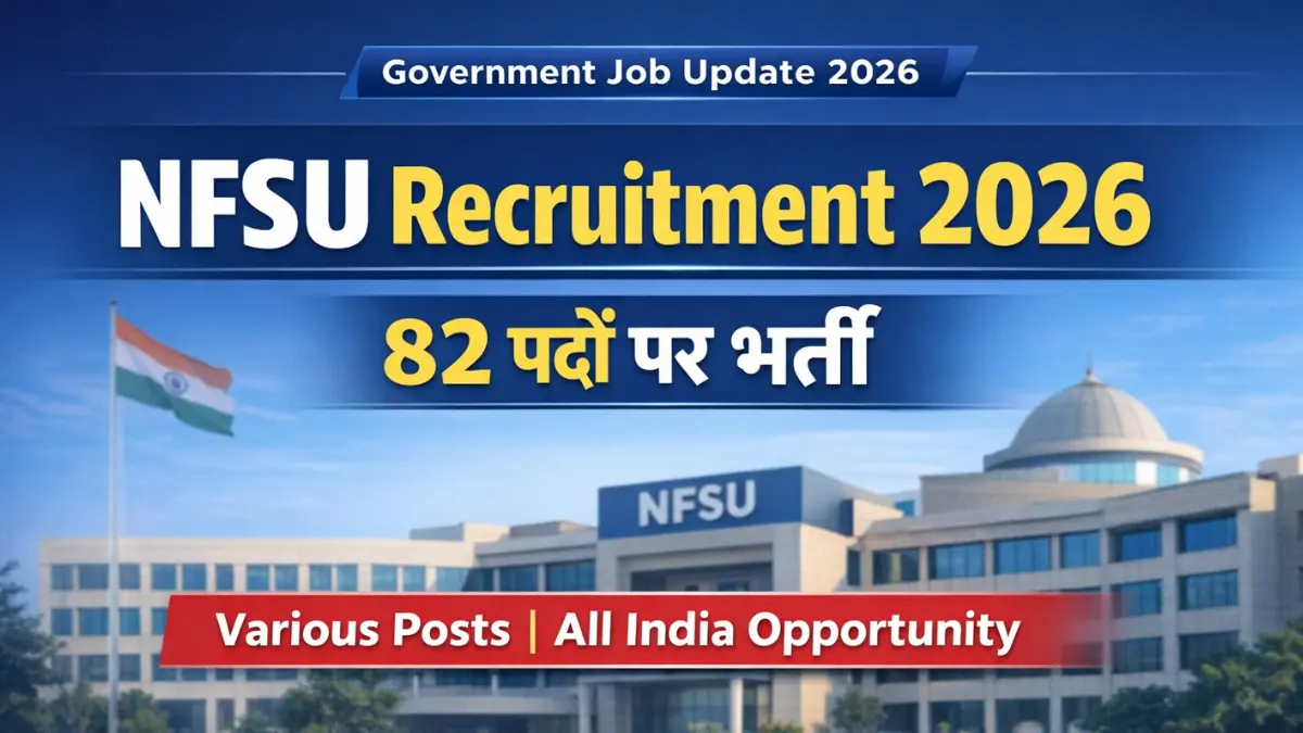 NFSU Recruitment 2026