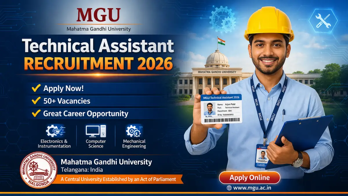 MGU Technical Assistant Recruitment 2026